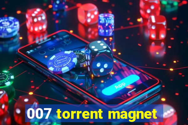 007 torrent magnet